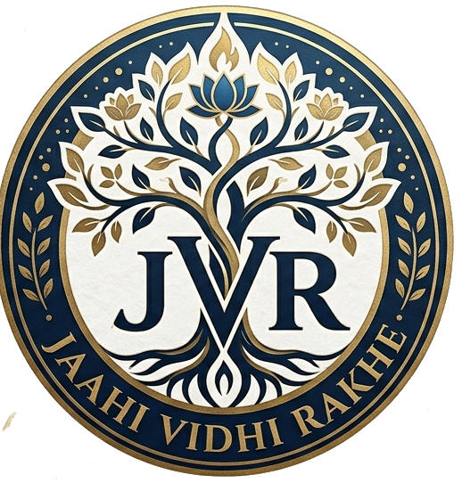 JVR- Jaahi Vidhi Rakhe..   Journey to infinity